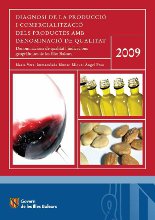 Diagnosi de la producció i comercialització dels productes amb denominació de qualitat de les Illes Balears 2009 - Llibres de consulta - Recursos - Illes Balears - Productes agroalimentaris, denominacions d'origen i gastronomia balear